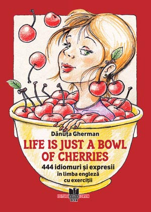 Life_is_just_a_bowl_of_cherries